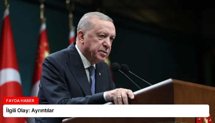 İlgili Olay: Ayrıntılar