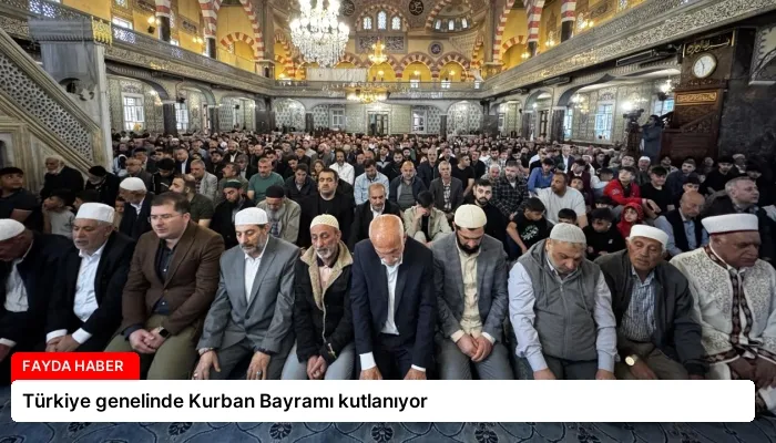 Türkiye genelinde Kurban Bayramı kutlanıyor