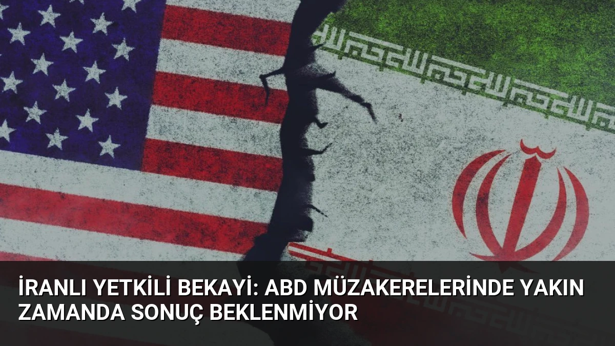İranlı Yetkili Bekayi: ABD Müzakerelerinde Yakın Zamanda Sonuç Beklenmiyor