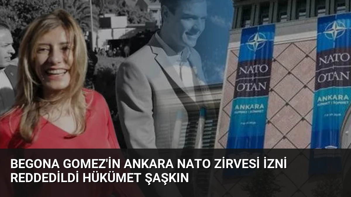 Begona Gomez’in Ankara NATO Zirvesi İzni Reddedildi Hükümet Şaşkın