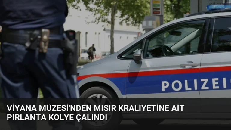 Viyana Müzesi’nden Mısır Kraliyetine Ait Pırlanta Kolye Çalındı
